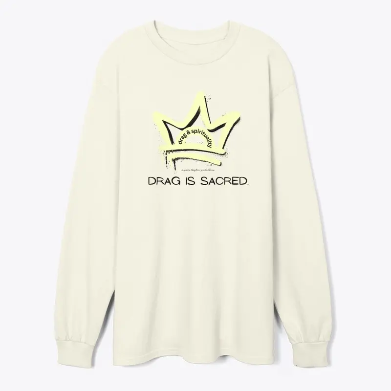 DRAG IS SACRED - pale yellow